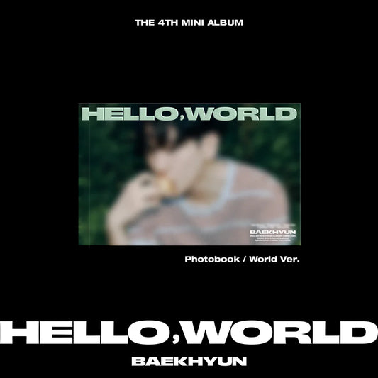 BAEKHYUN - 4TH MINI ALBUM [HELLO, WORLD] (PHOTOBOOK VER.) WORLD VER.